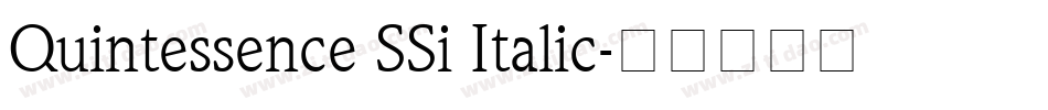 Quintessence SSi Italic字体转换